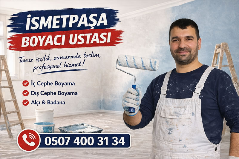 İsmetpaşa Boyacı Ustası