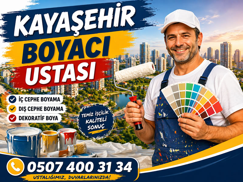 Kayaşehir Boyacı Ustası