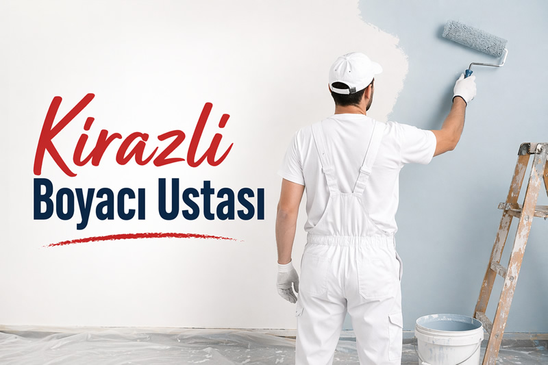 Kirazlı Boyacı Ustası