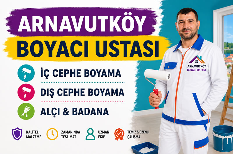 Arnavutköy Boyacı Ustası