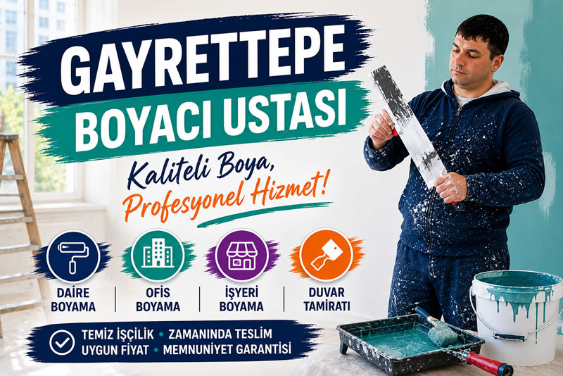 Gayrettepe Boyacı Ustası