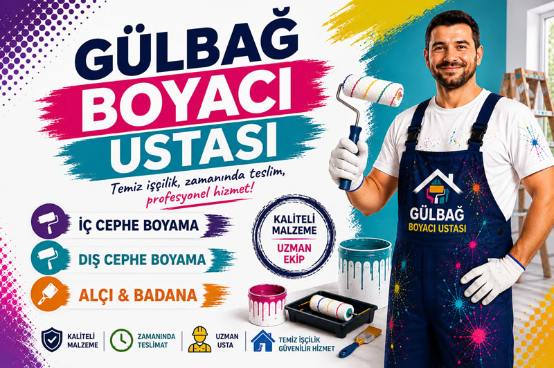 Gülbağ Boyacı Ustası