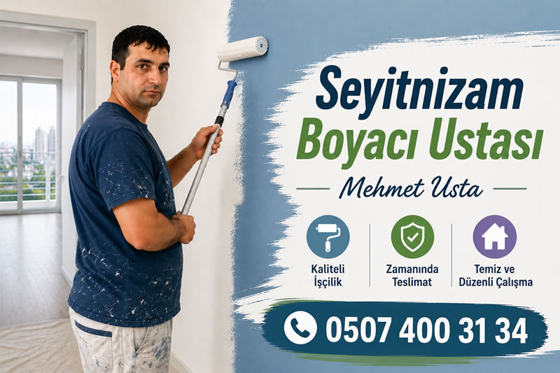 Seyitnizam Boyacı Ustası