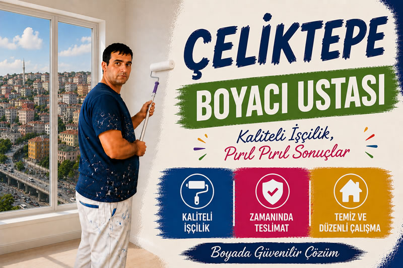 Çeliktepe Boyacı Ustası