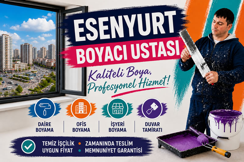 Esenyurt Boyacı Ustası