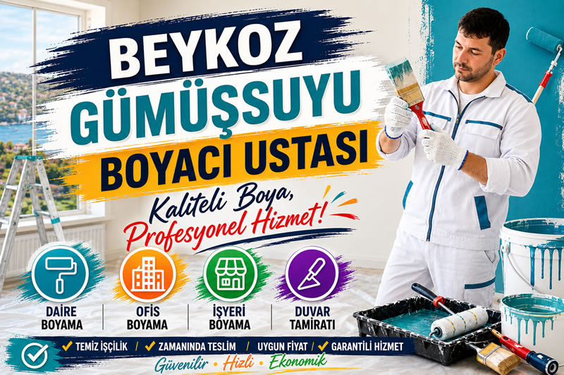 Beykoz Gümüşsuyu Boyacı Ustası
