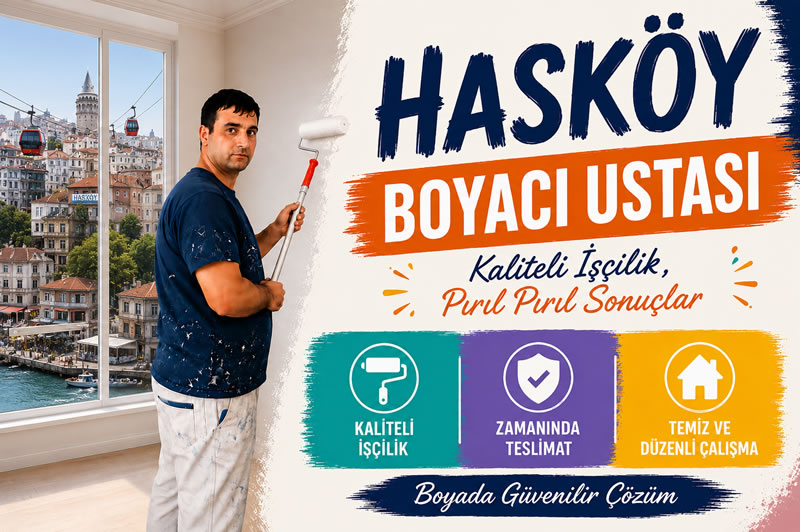 Hasköy Boyacı Ustası