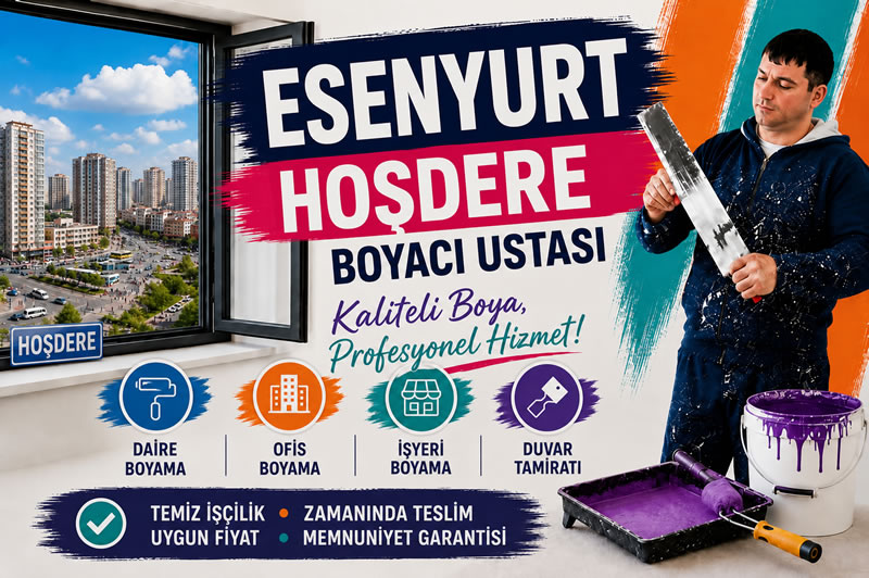 Esenyurt Hoşdere Boyacı Ustası