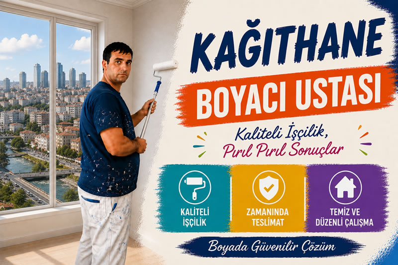 Kağıthane Boyacı Ustası
