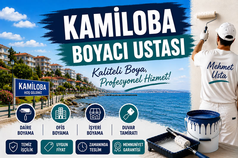 Kamiloba Boyacı Ustası