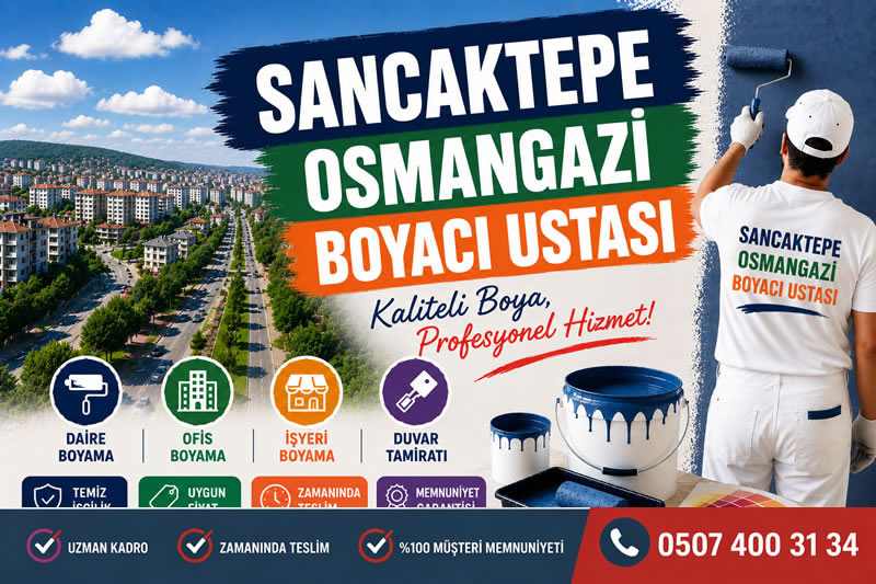 Sancaktepe Osmangazi Boyacı Ustası
