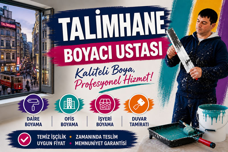 Talimhane Boyacı Ustası