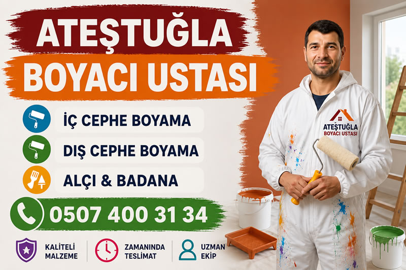 Ateştuğla Boyacı Ustası
