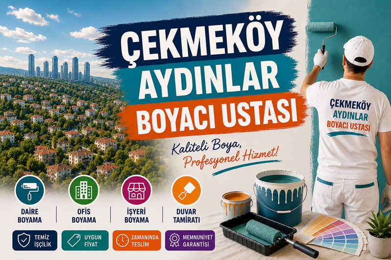 Çekmeköy Aydınlar Boyacı Ustası