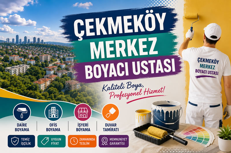 Çekmeköy Merkez Boyacı Ustası