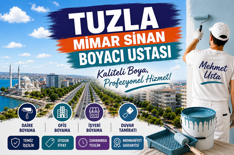 Tuzla Mimar Sinan Boyacı Ustası